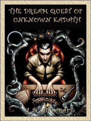 cover image of The Dream Quest of Unknown Kadath